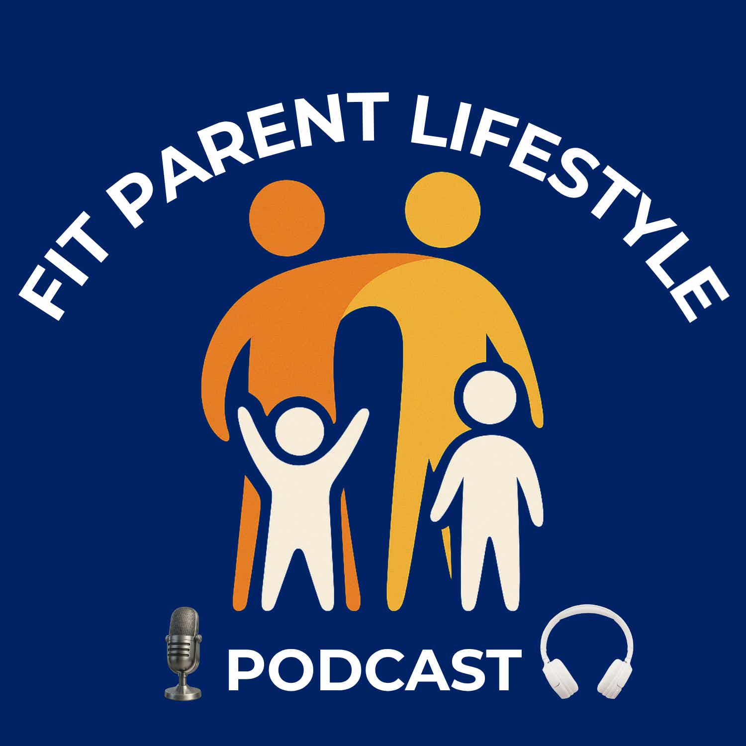 FitParent Lifestyle Podcast podcast artwork
