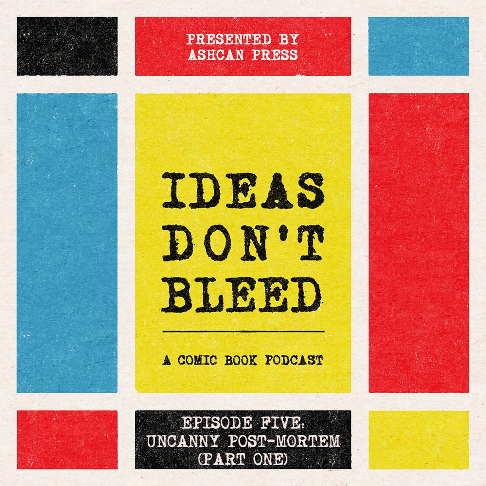 IDEAS DON'T BLEED episode five | Uncanny X-Men Retrospective with Ed Brisson & Kelly Thompson, part one