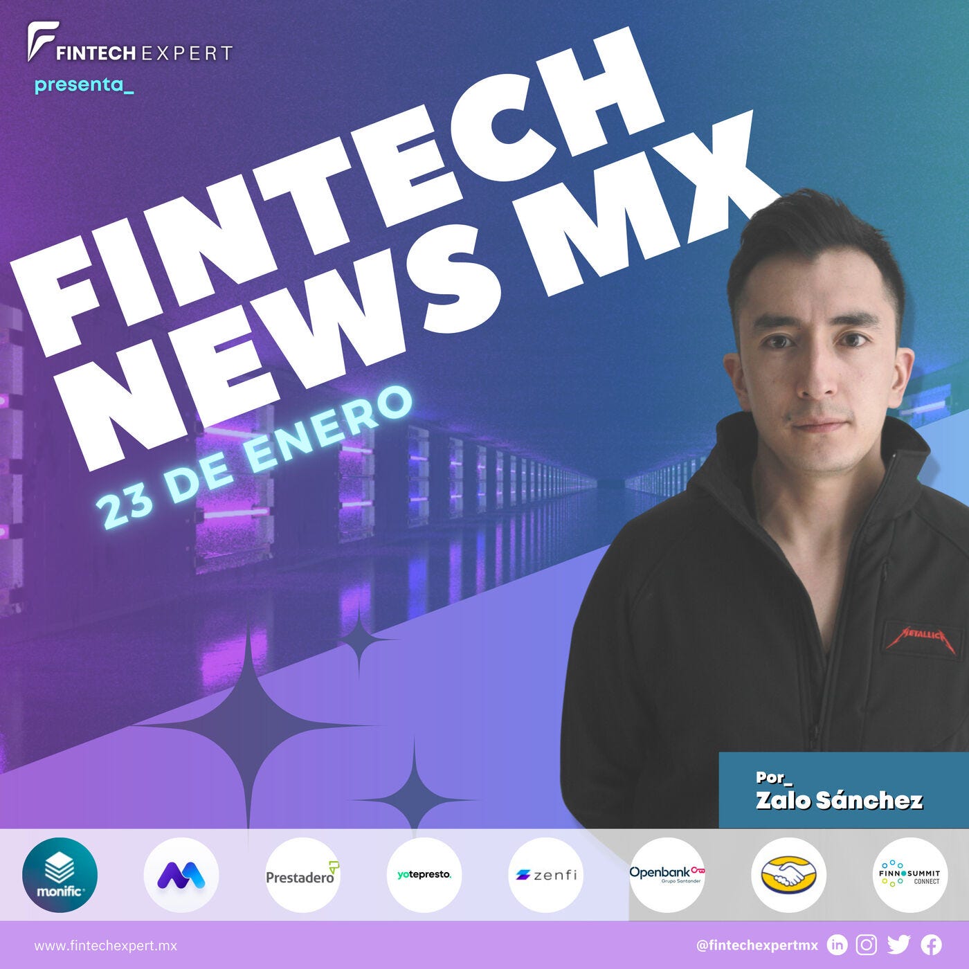 El regreso de Fintech News MX: ✅ 2 Nuevas Fintech Autorizadas; 💰 Yotepresto y Zenfi aseguran $8.5M.