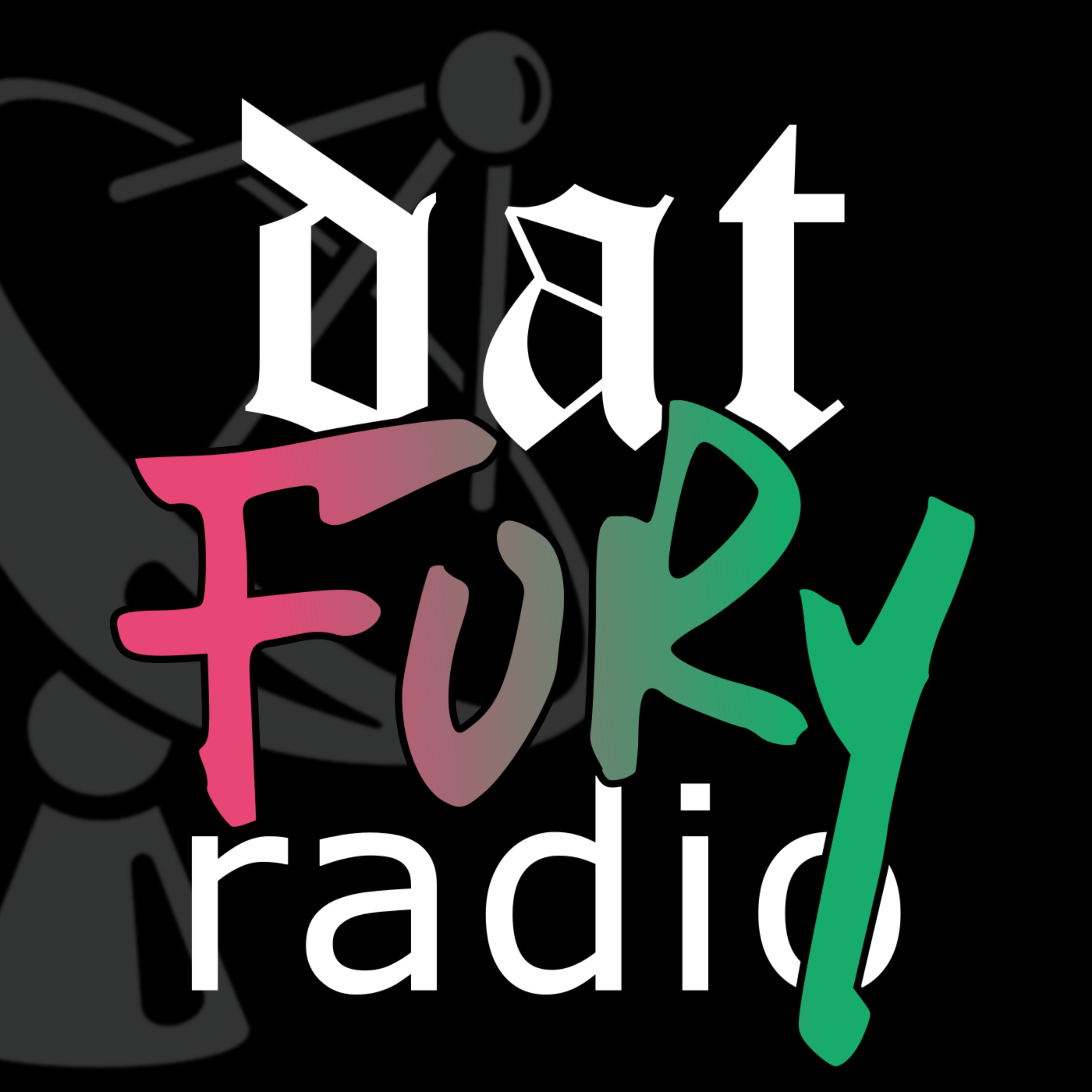 Dat Fury Radio