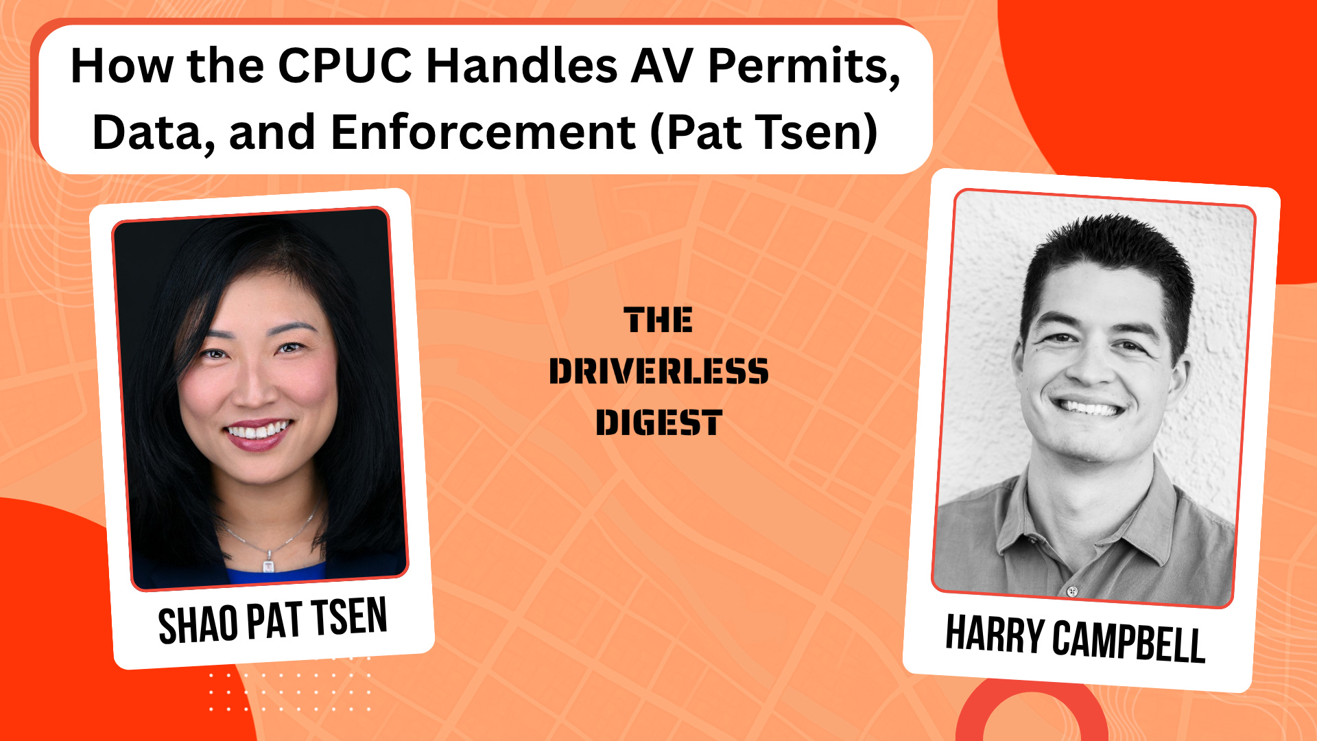 How CPUC Handles AV Permits, Data, and Enforcement (Pat Tsen) Episode cover