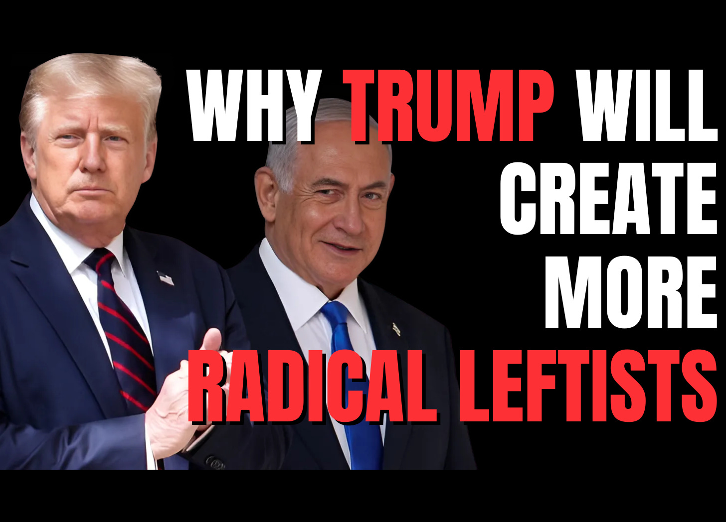 [CLIP] High School Communists Prove Donald Trump Will Create More Radical Far-Left Activists