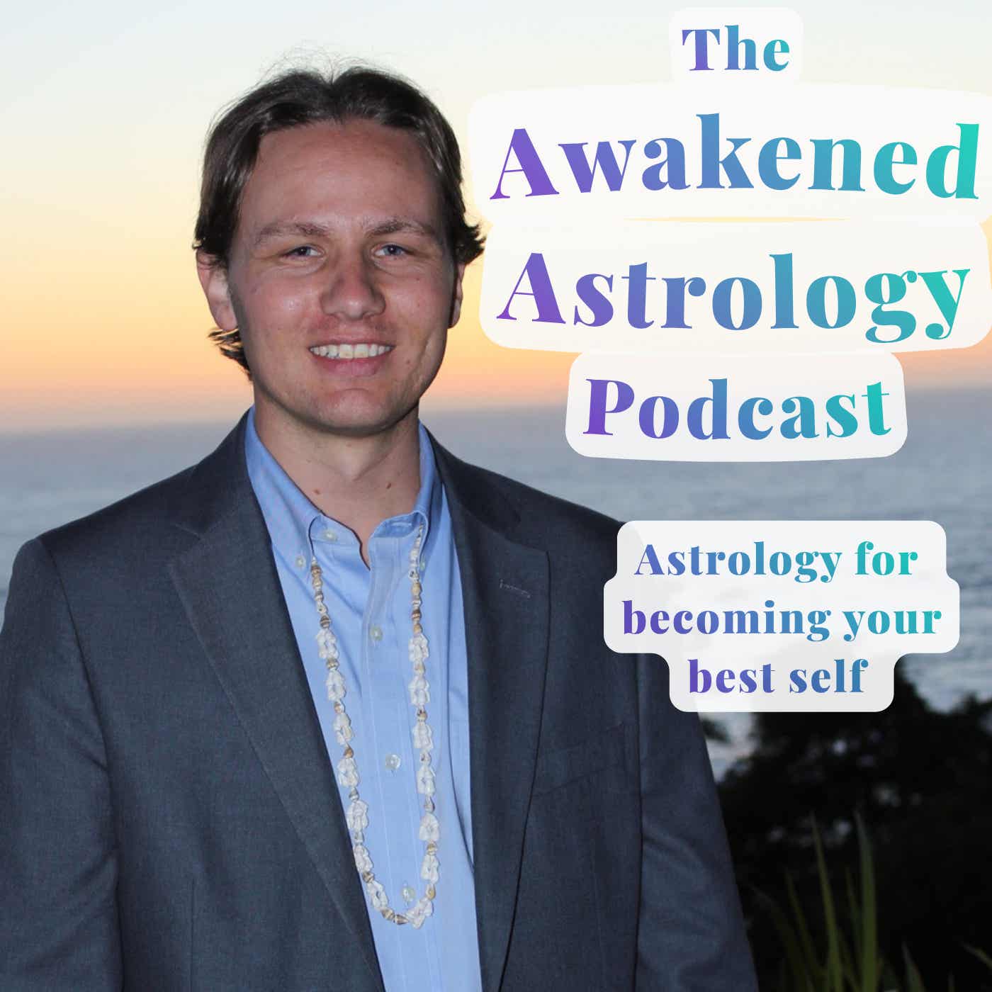 The Awakened Astrology Podcast cover