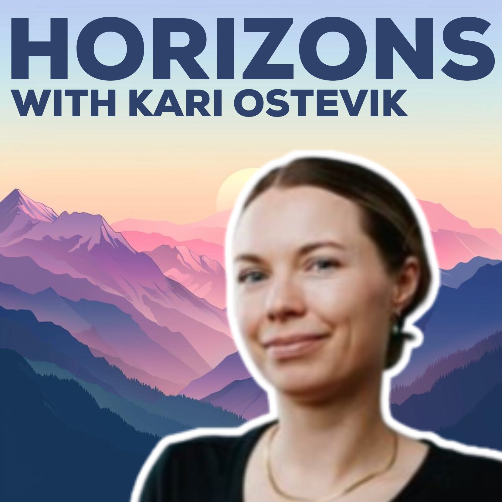How To Influence Product Managers with Kari Ostevik | Horizons Podcast episode artwork
