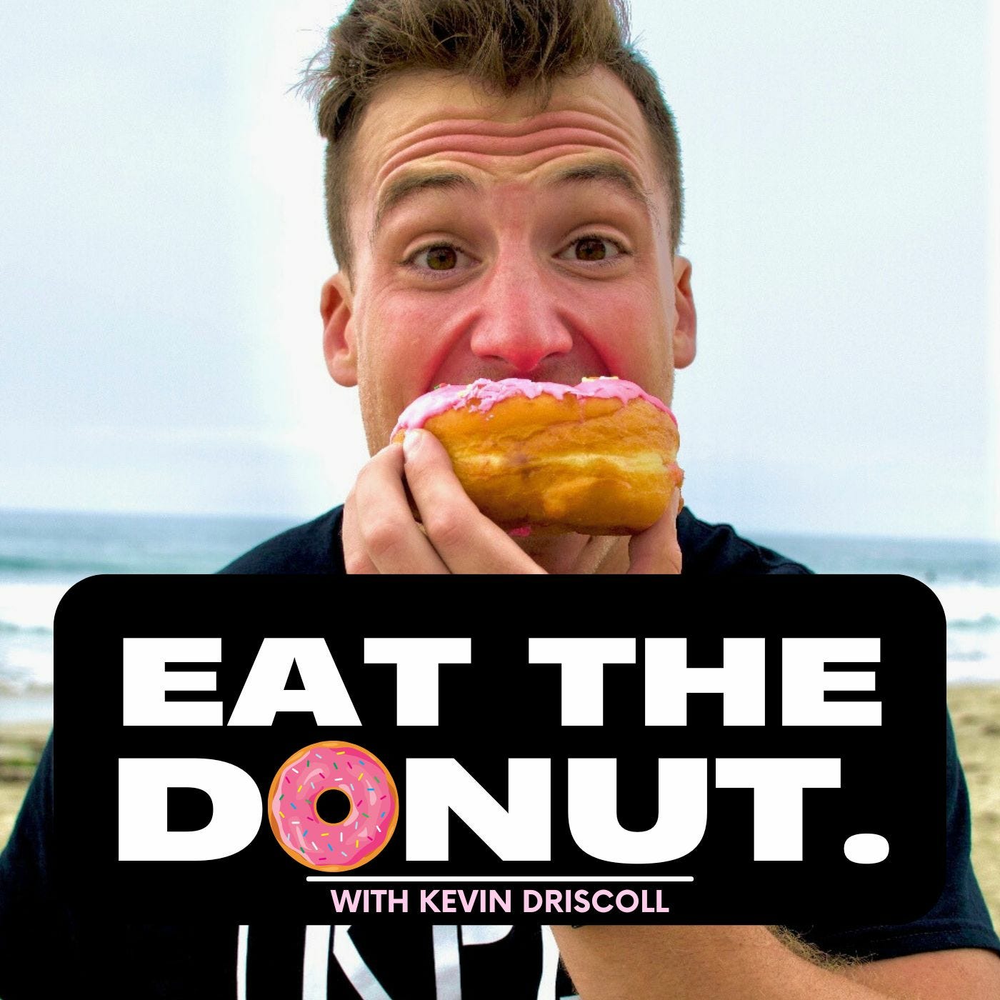 Eat the Donut.