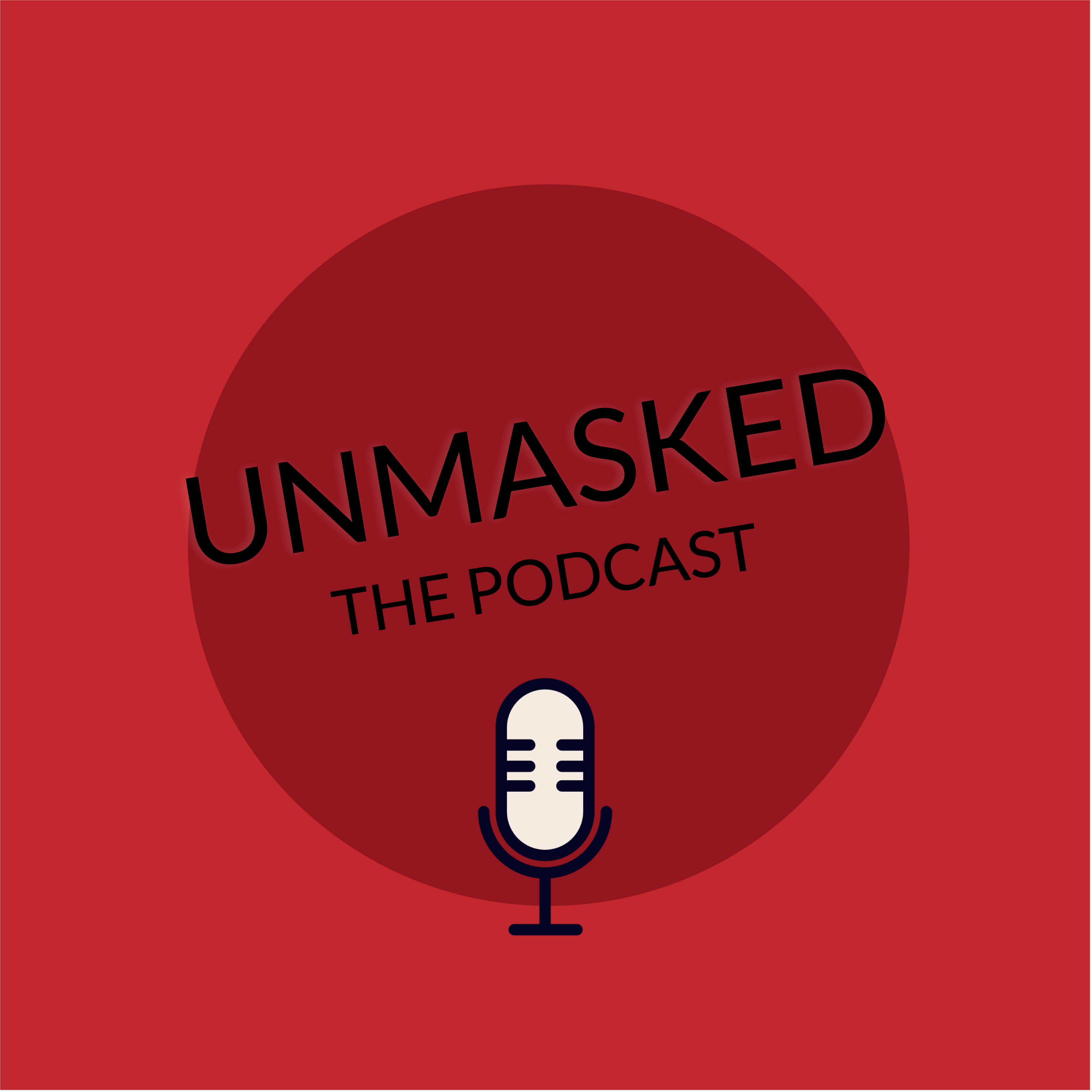 Unmasked