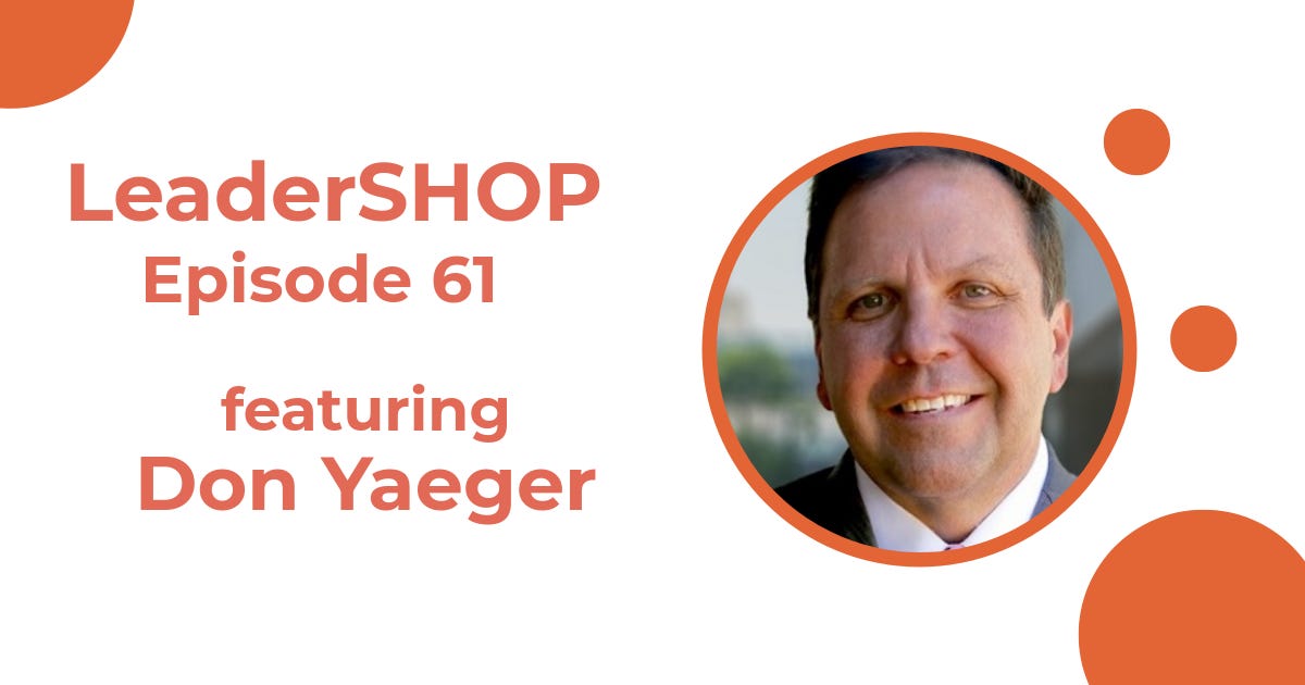 Ep 61: Don Yaeger – creating a culture of momentum: the secret of building unstoppable teams