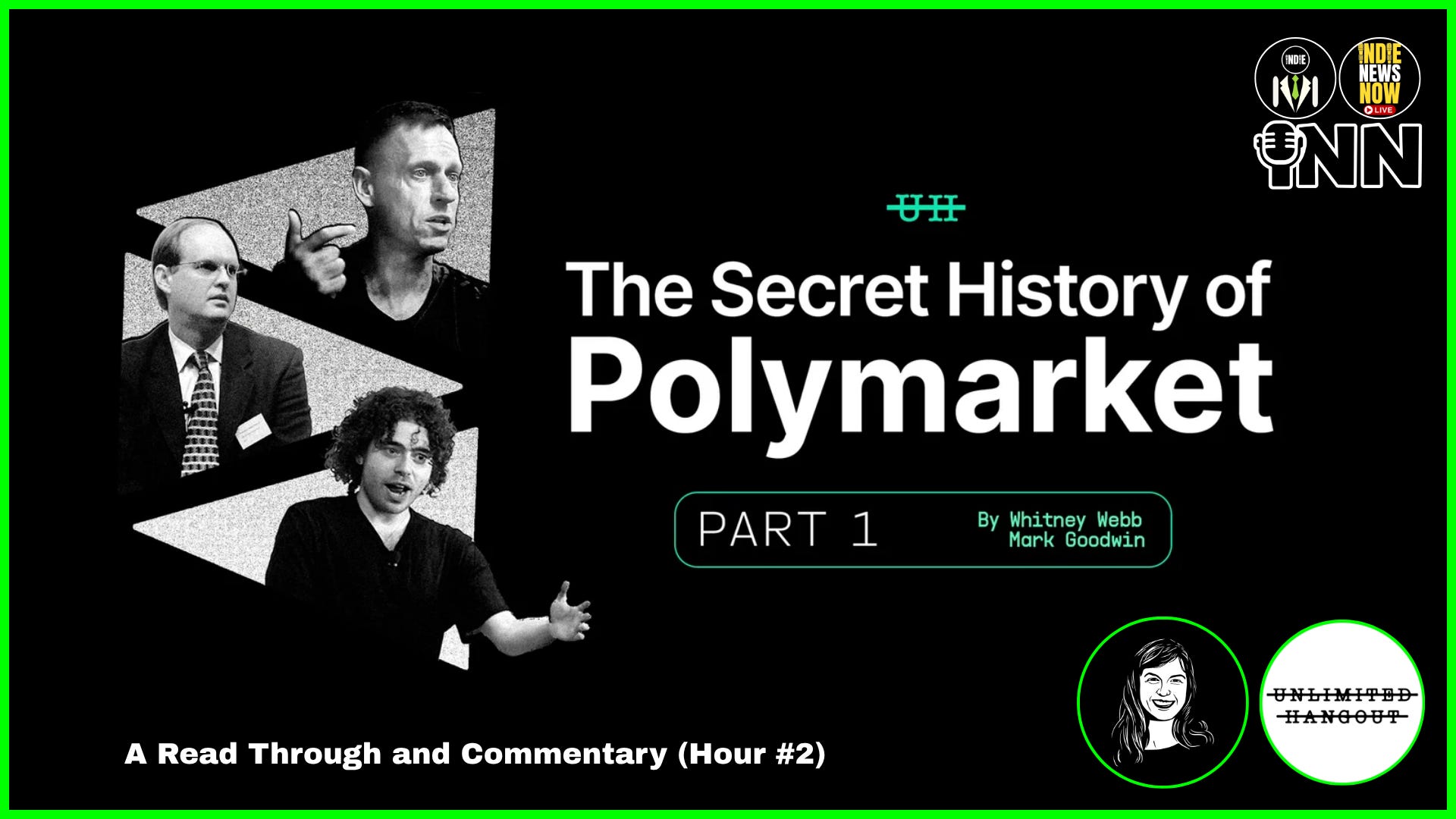 Indie Reads the Unlimited Hangout Article About Polymarket (2nd hour) episode artwork