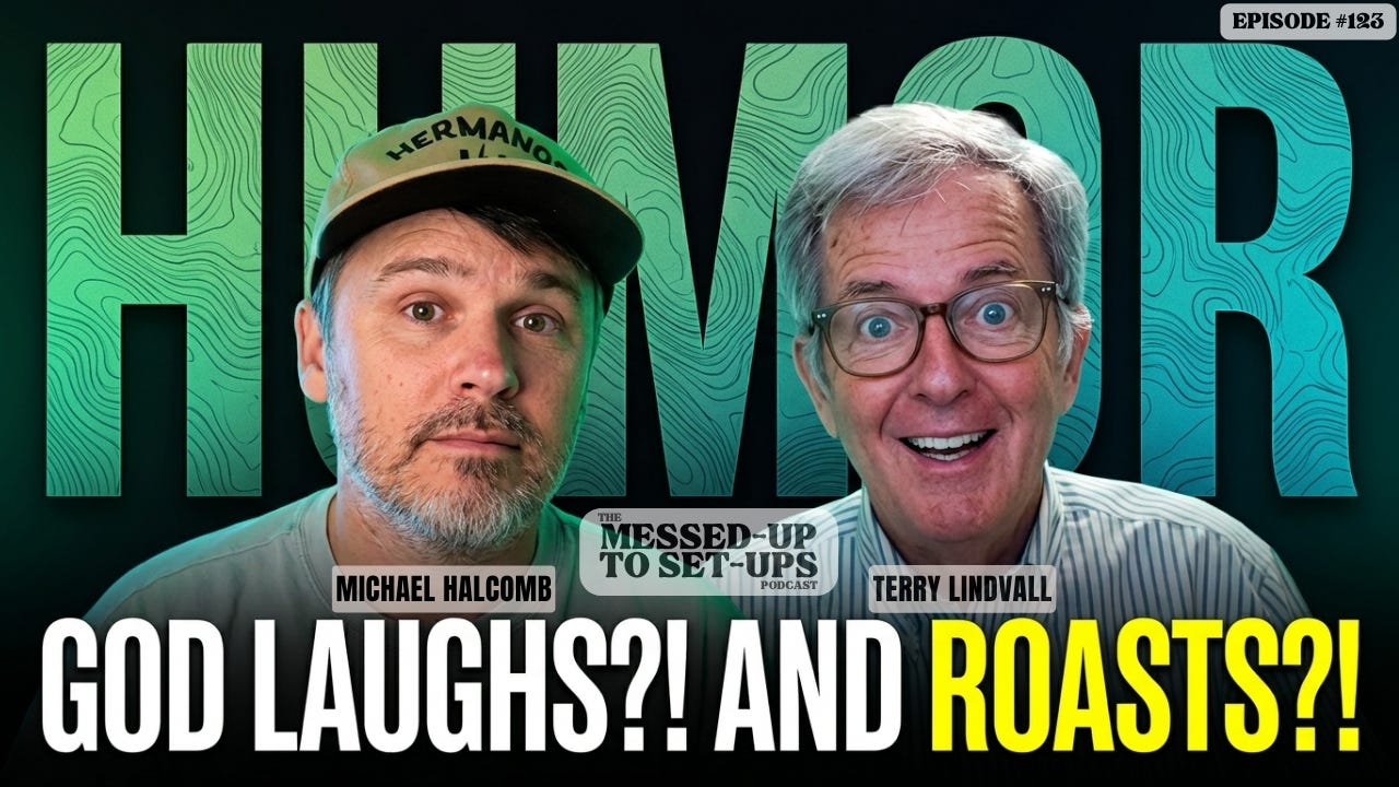 God Laughs?! And...Roasts?!