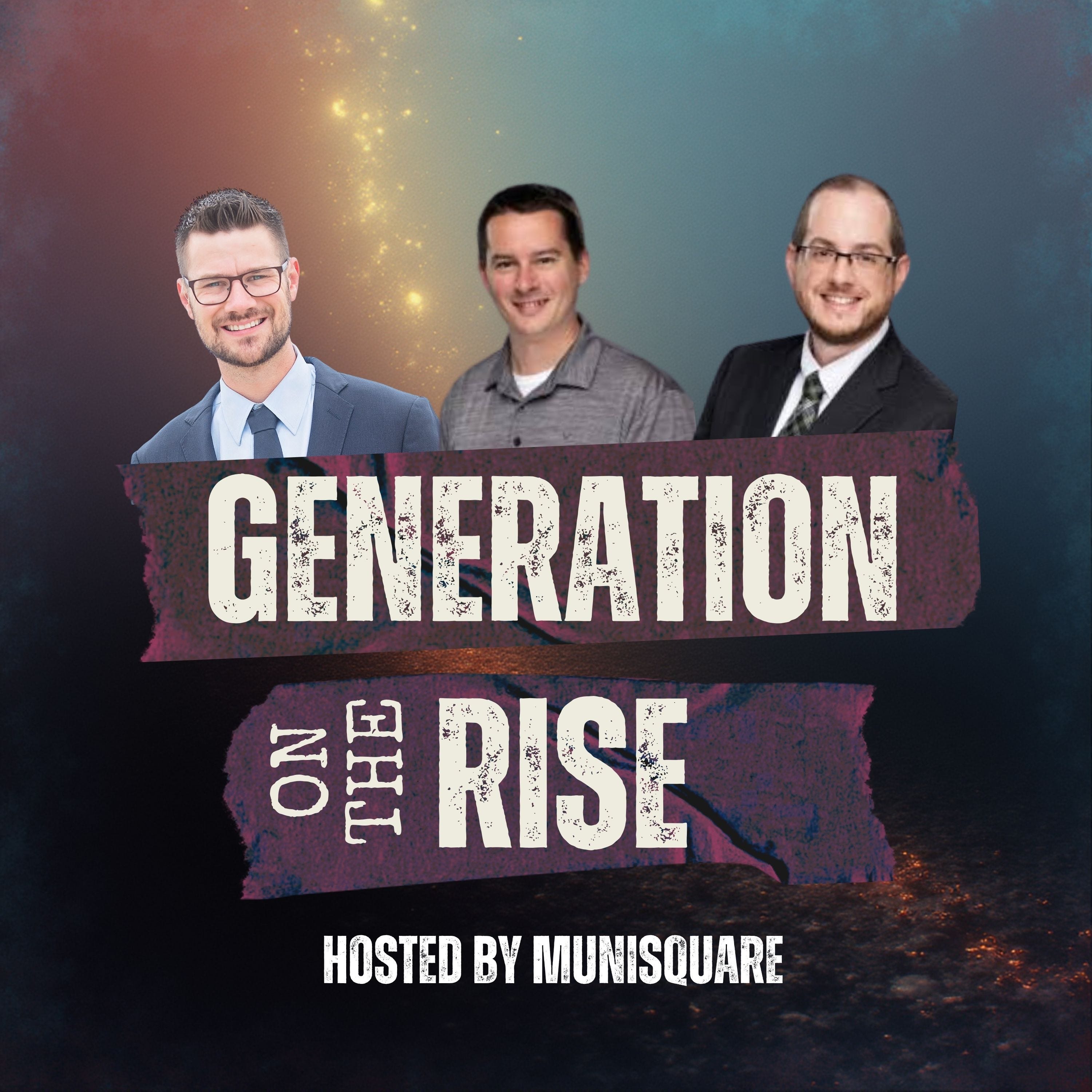 Generation on the Rise Podcast
