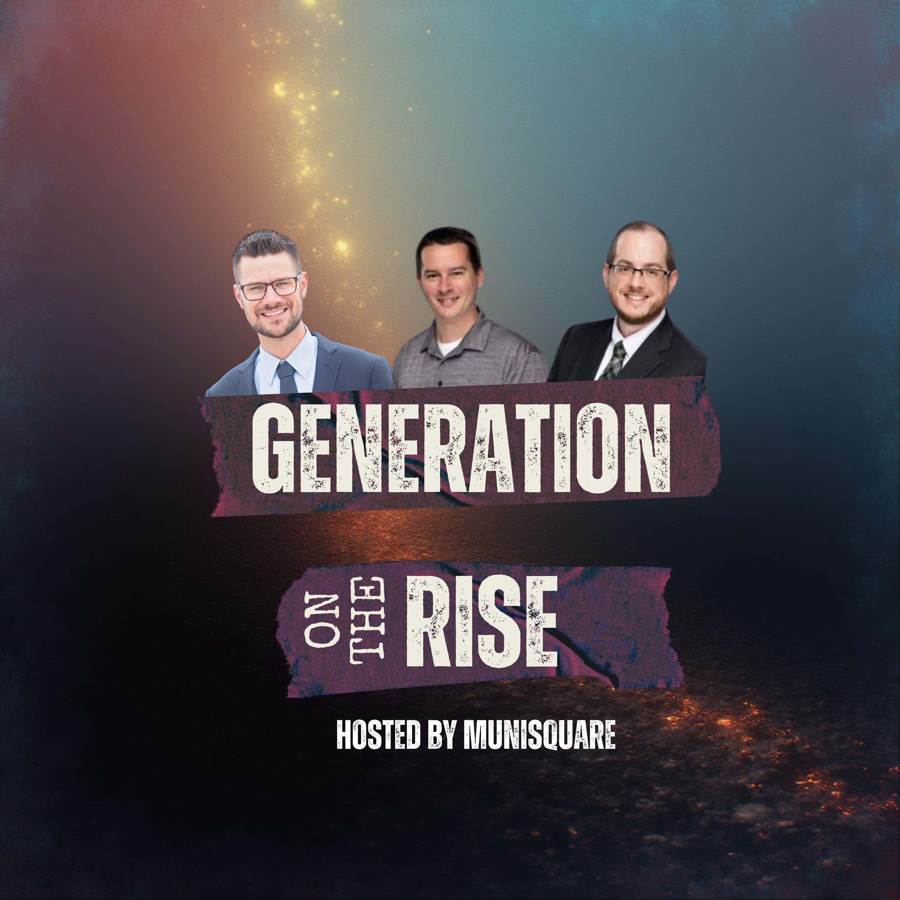 Generation on the Rise Podcast
