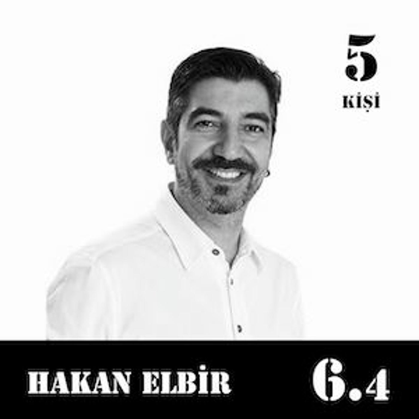 [6.4] Hakan Elbir: Tek başına her şeyi yapamazsın.