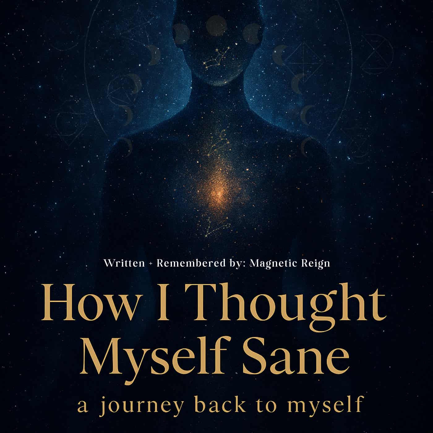 How I Thought Myself Sane podcast artwork