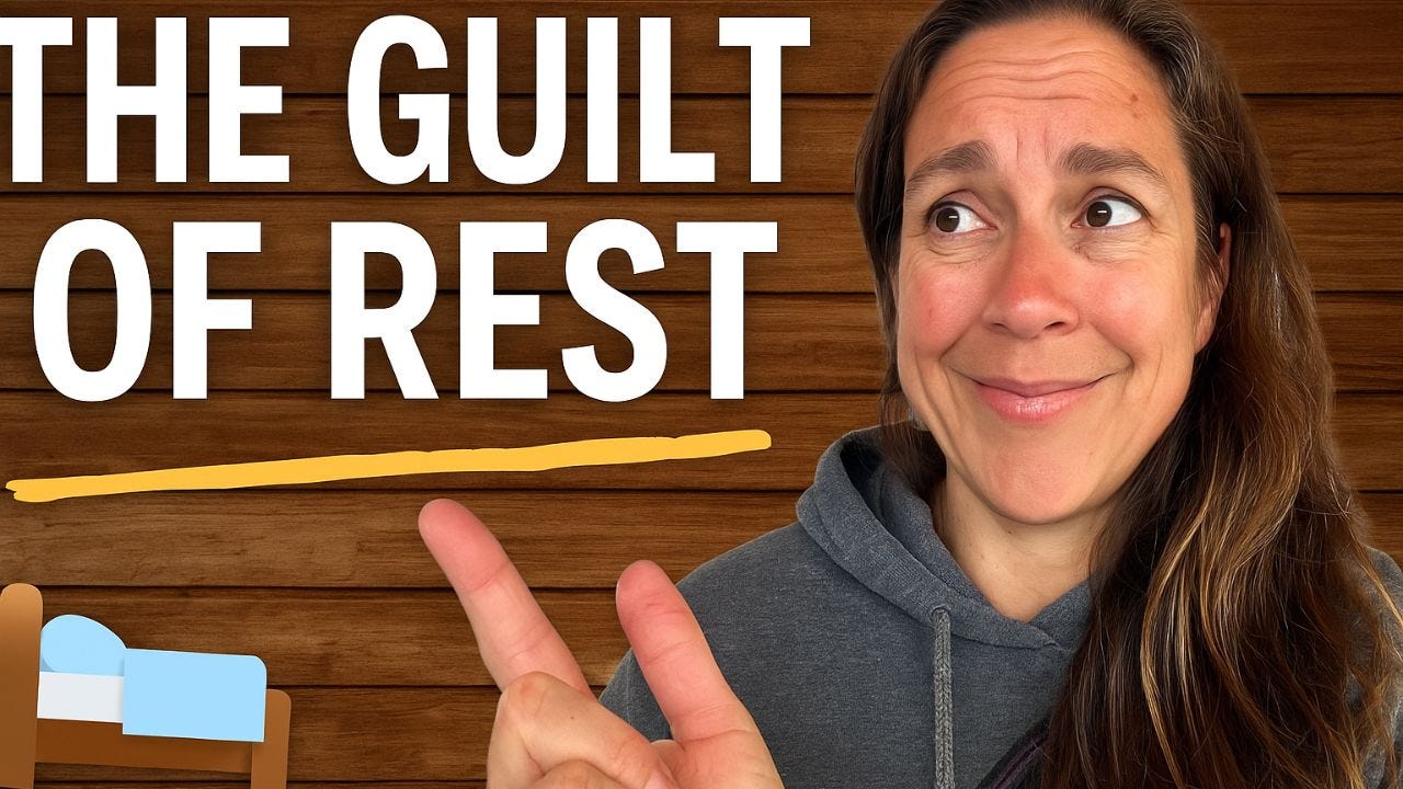 Episode 105: The Guilt of Rest - Why We Struggle to Slow Down