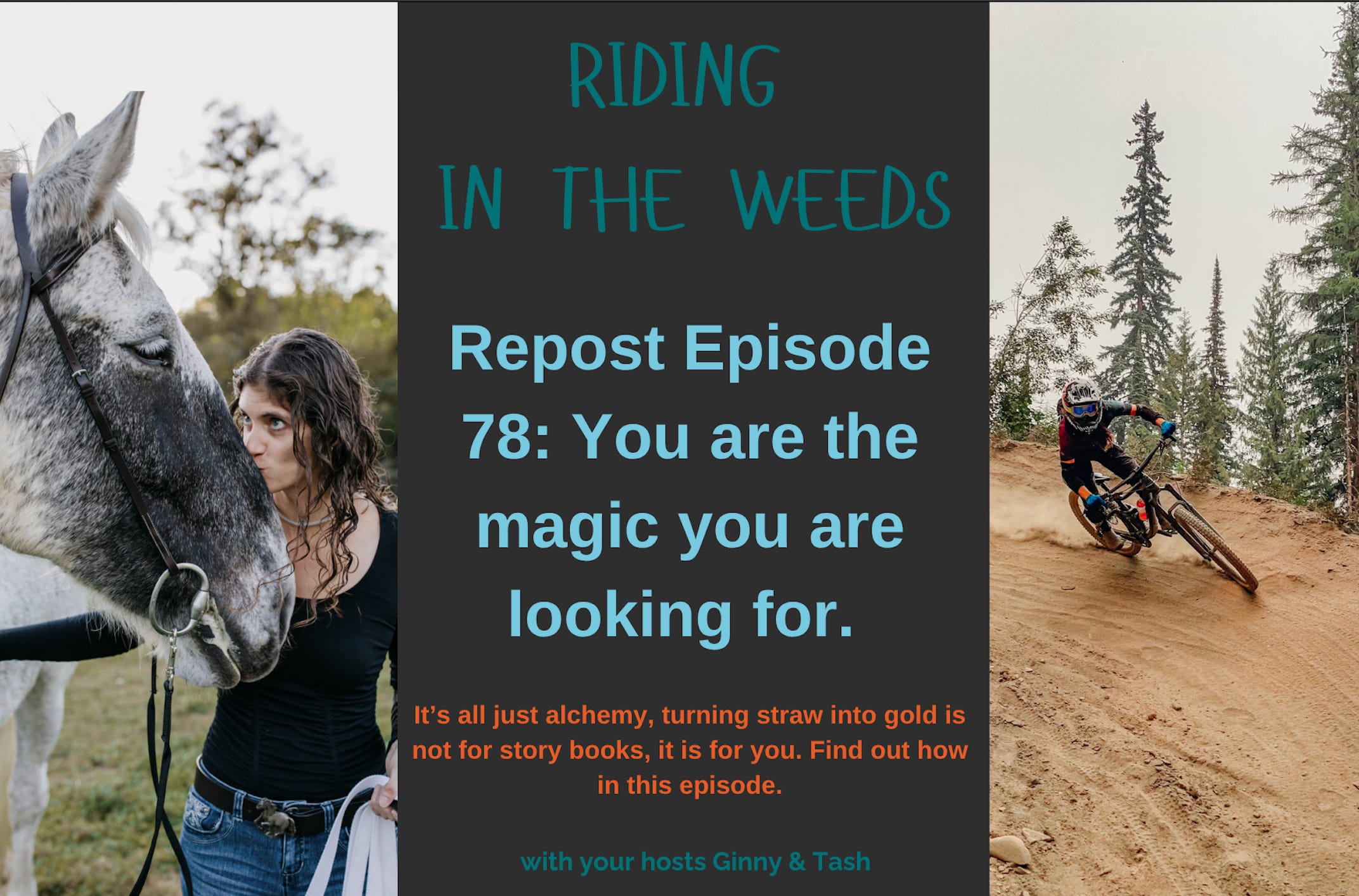 Repost Episode 78: You are the magic you are looking for