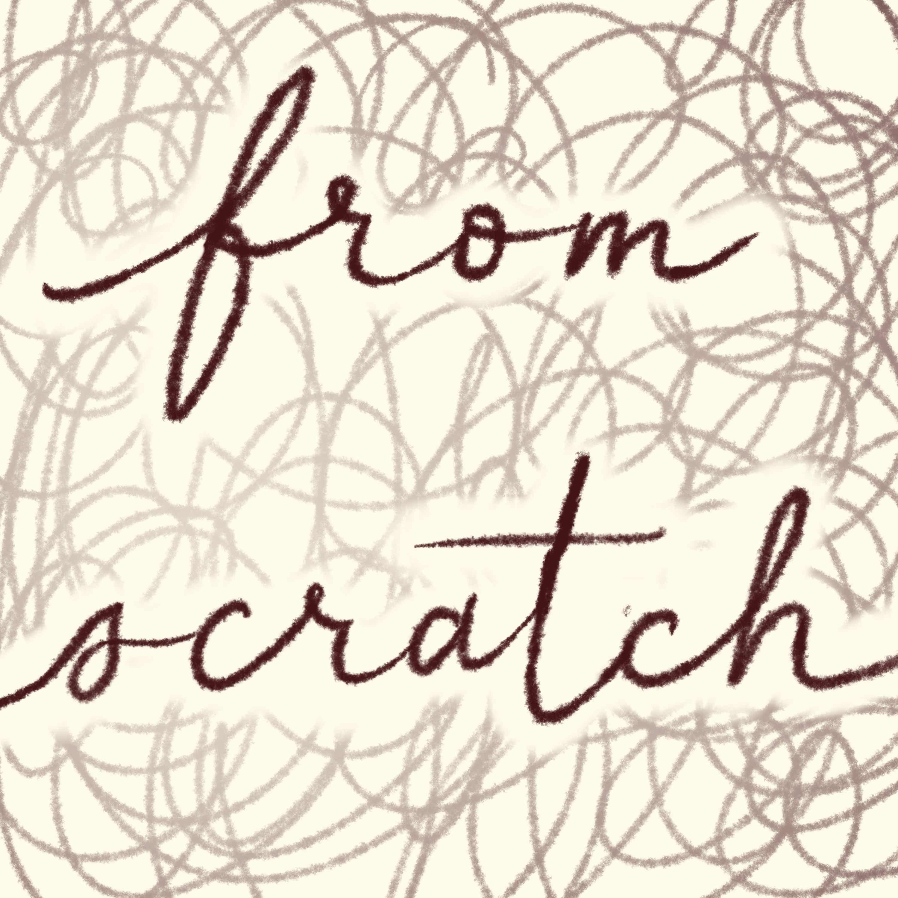 From Scratch Podcast