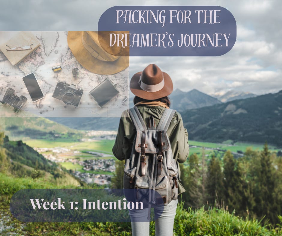 Packing for the DREAMERS's Journey: Week 1—Intention episode artwork