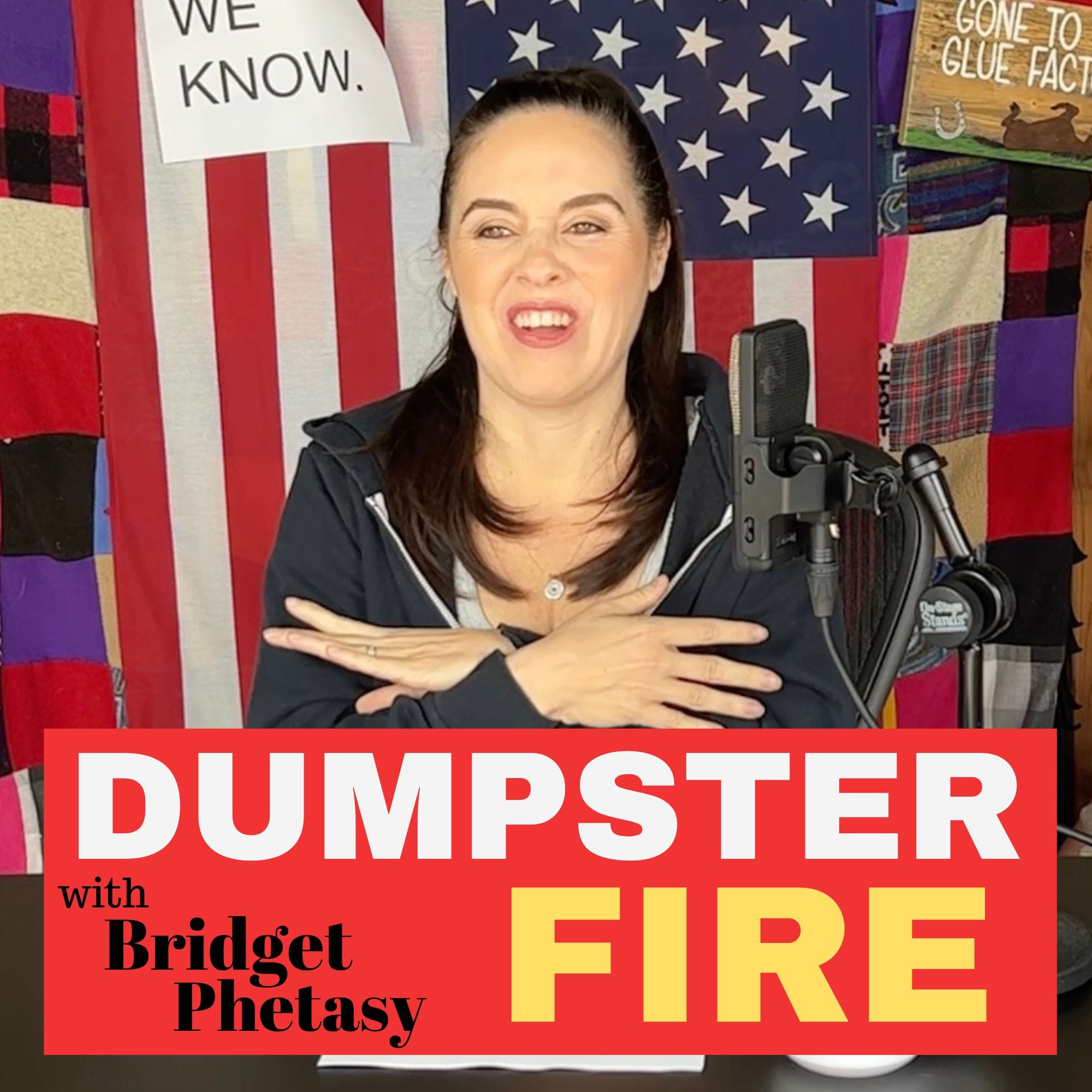Dumpster Fire 104 - Make Shame Great Again