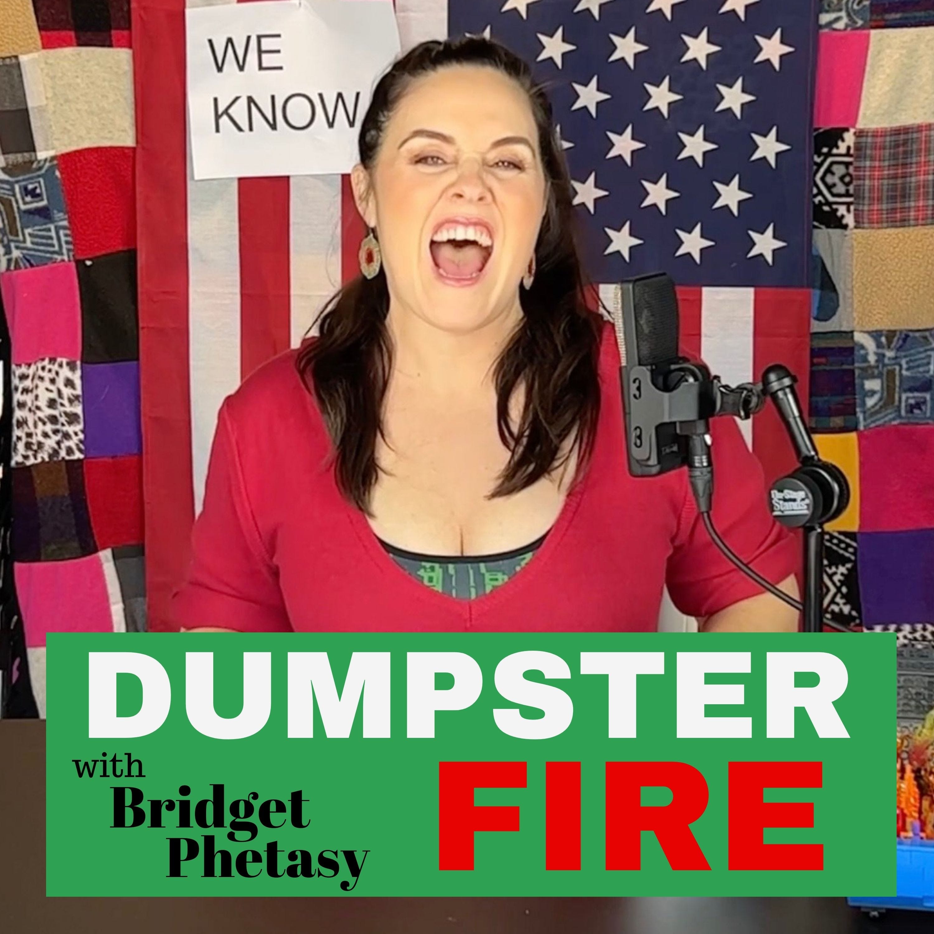 Dumpster Fire 79 - Last Dumpster Fire Ever... NOT!