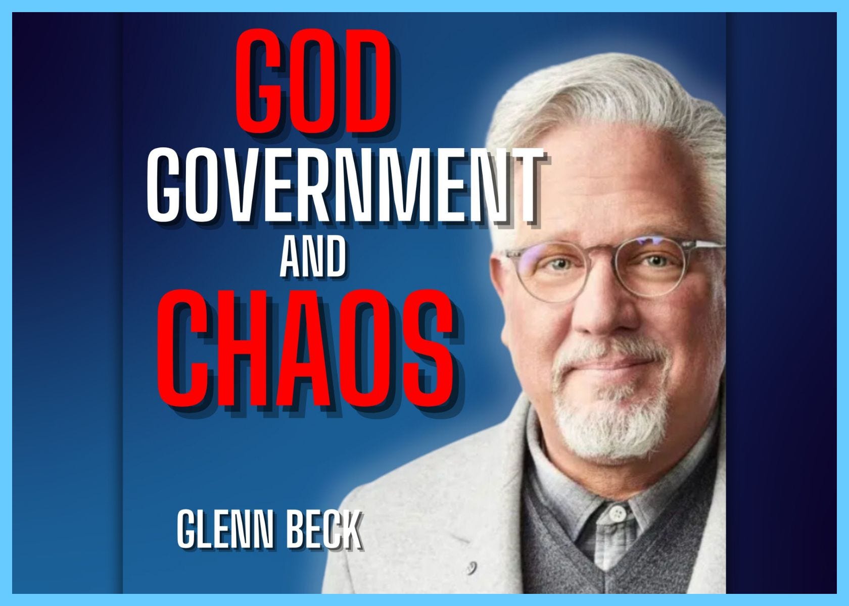 E300. A Republic, If We Can Keep It - Glenn Beck