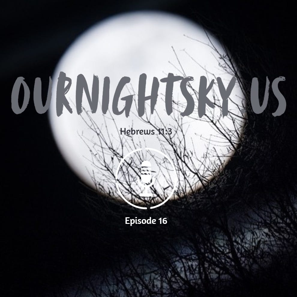 Our Night Sky Podcast