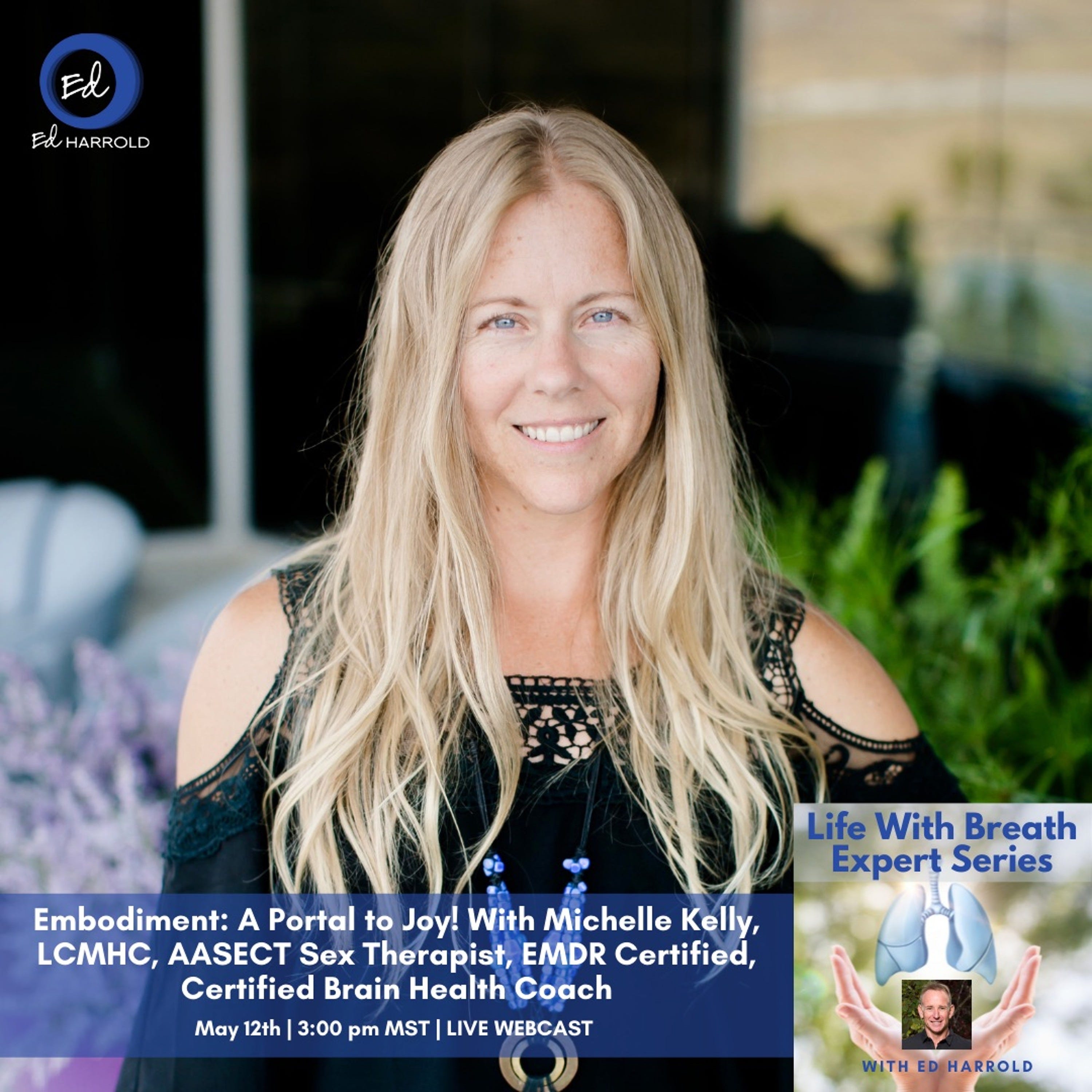 Ed Harrold Life With Breath Podcast