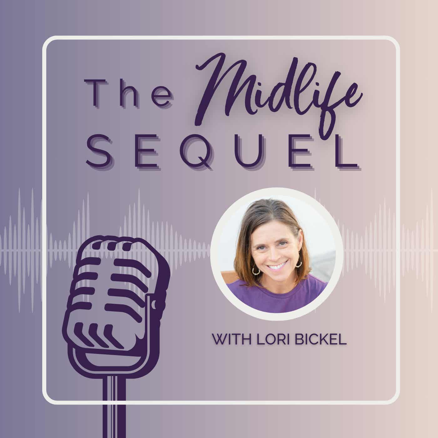 The Midlife Sequel Podcast