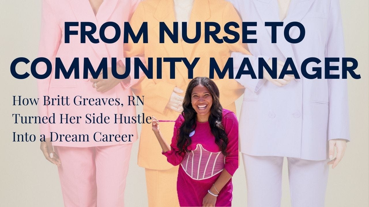 Nurse Content Creator to Community Manager Nurse Content Creator to Community Manager