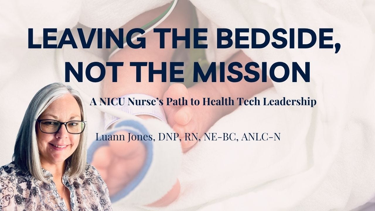 From NICU Nurse to Health Tech Leader From NICU Nurse to Health Tech Leader