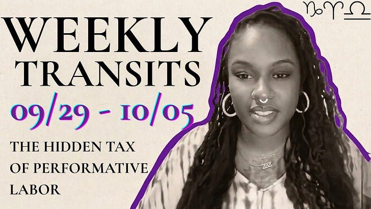 Weekly Astrology Transits (Sept 29–Oct 05, 2026): The Hidden Tax of Performative Labor