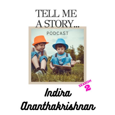 Indira Ananthakrishnan on discovering her love for history, writing iconic characters, and why her stories always have morals episode artwork