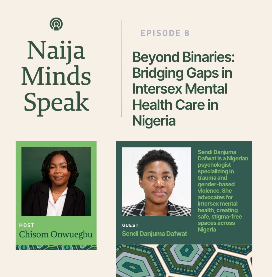 Episode 8: Beyond Binaries: Bridging Gaps in Intersex Mental Health Care in Nigeria