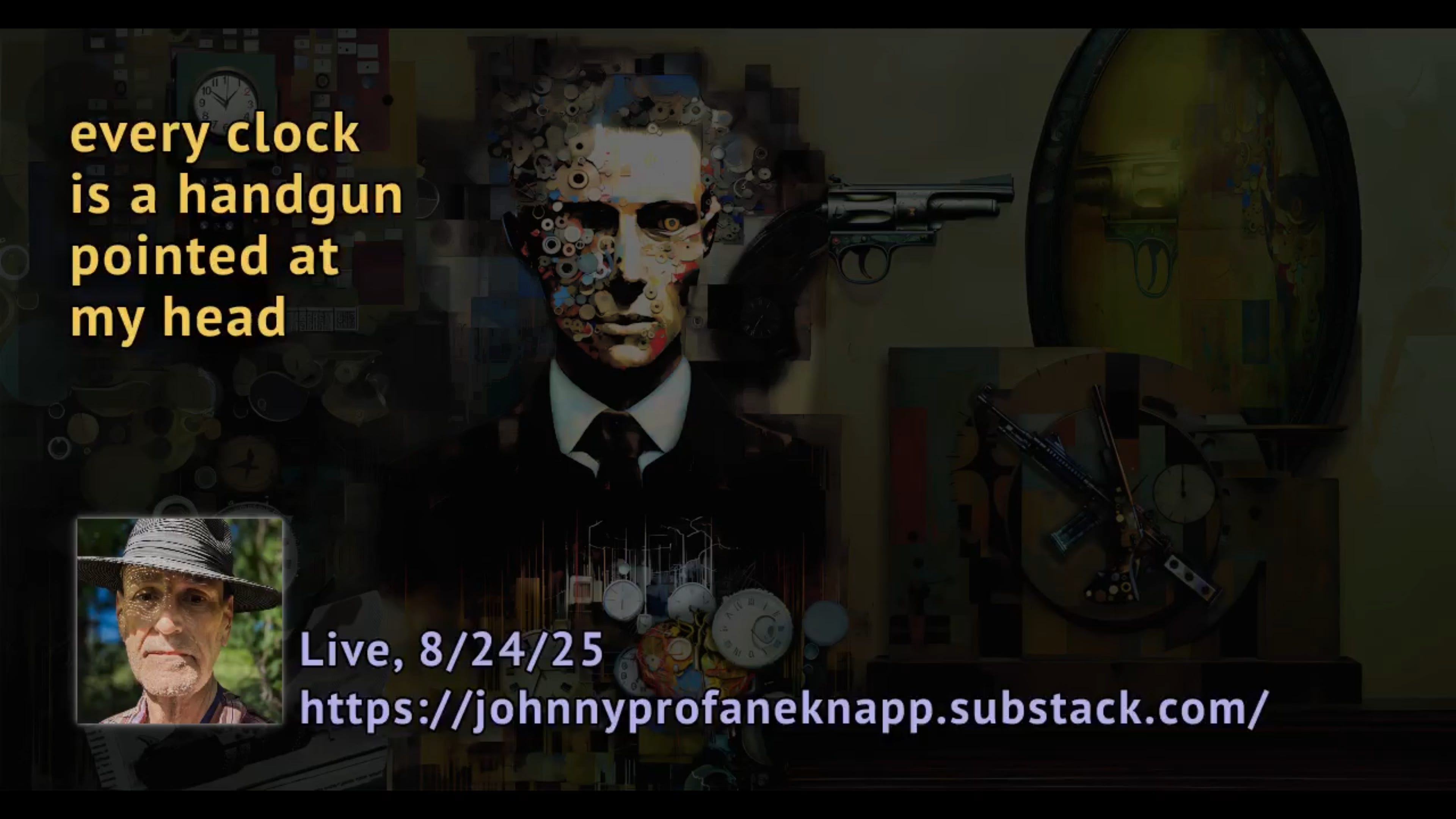 Live Autistic Truth: "every clock is a handgun pointed at my head" episode artwork