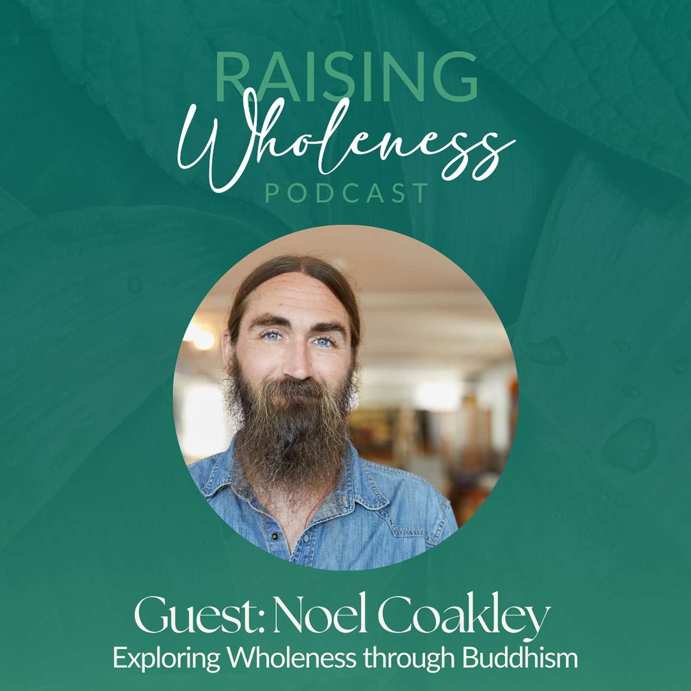 Raising Wholeness Podcast