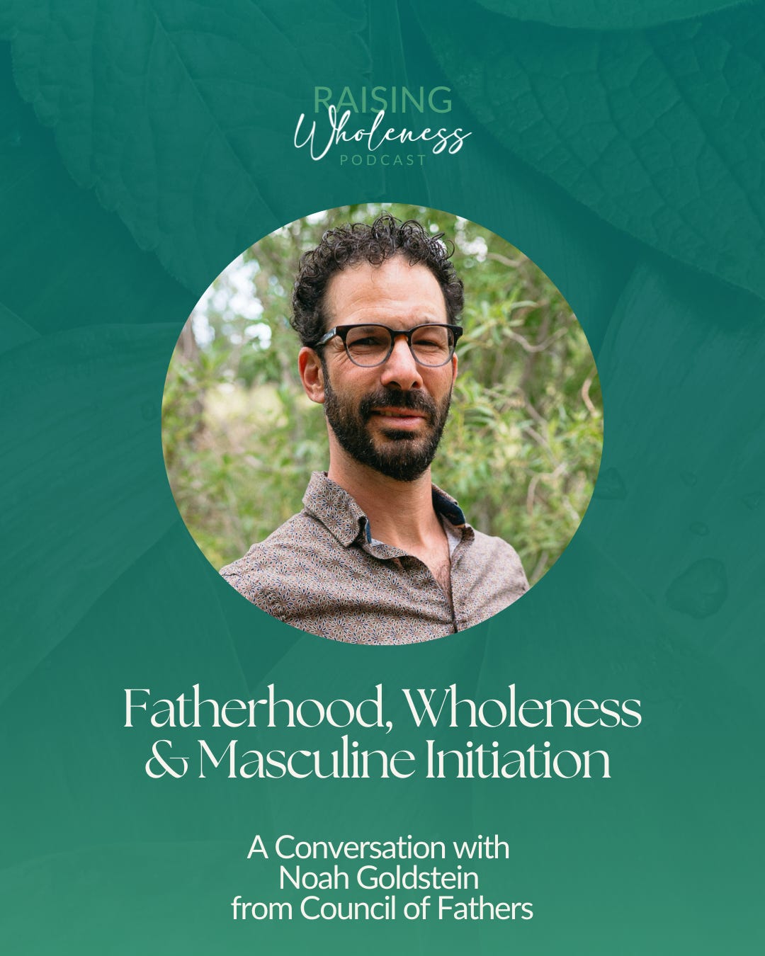 Raising Wholeness Podcast