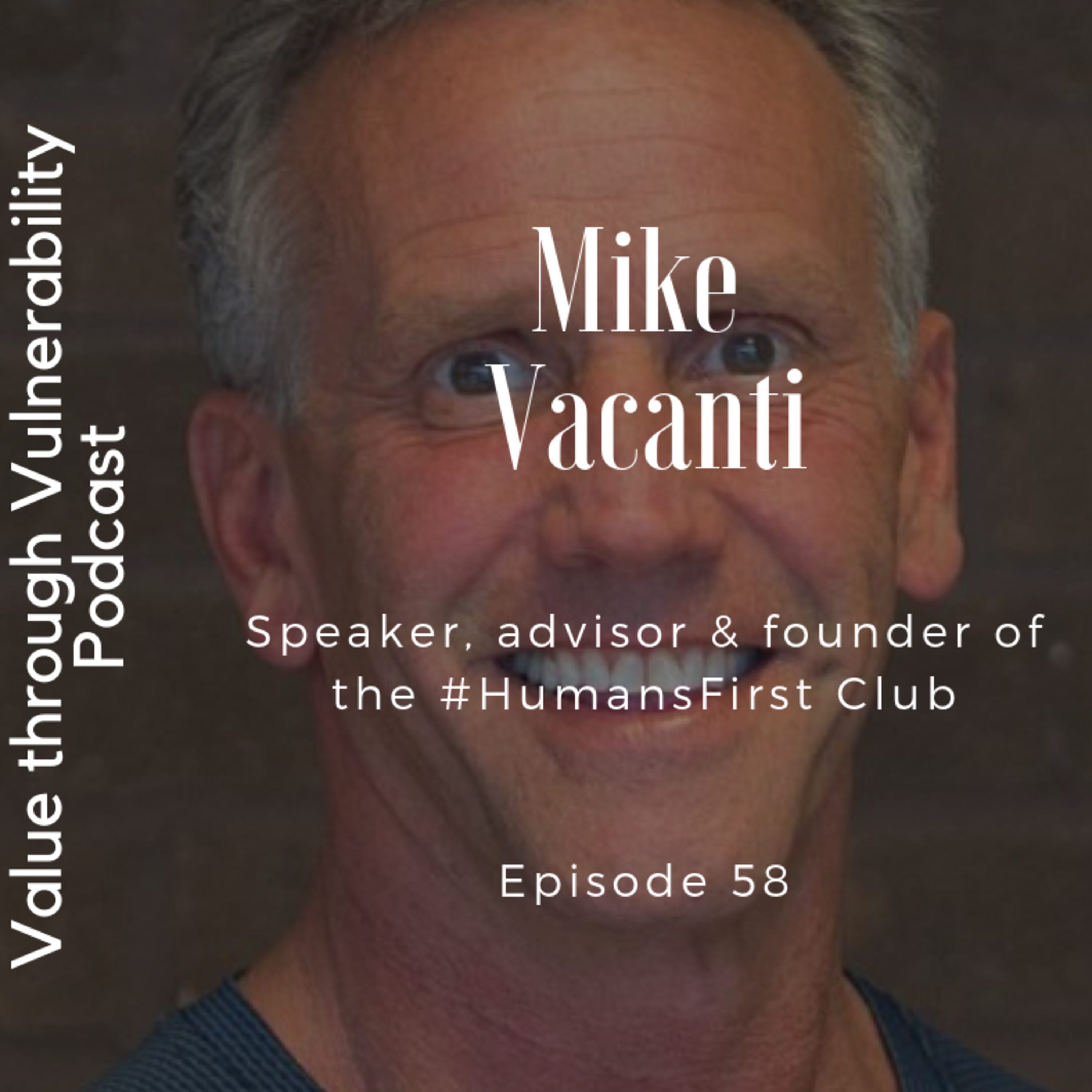 Value through Vulnerability (boosted by HumansFirst)