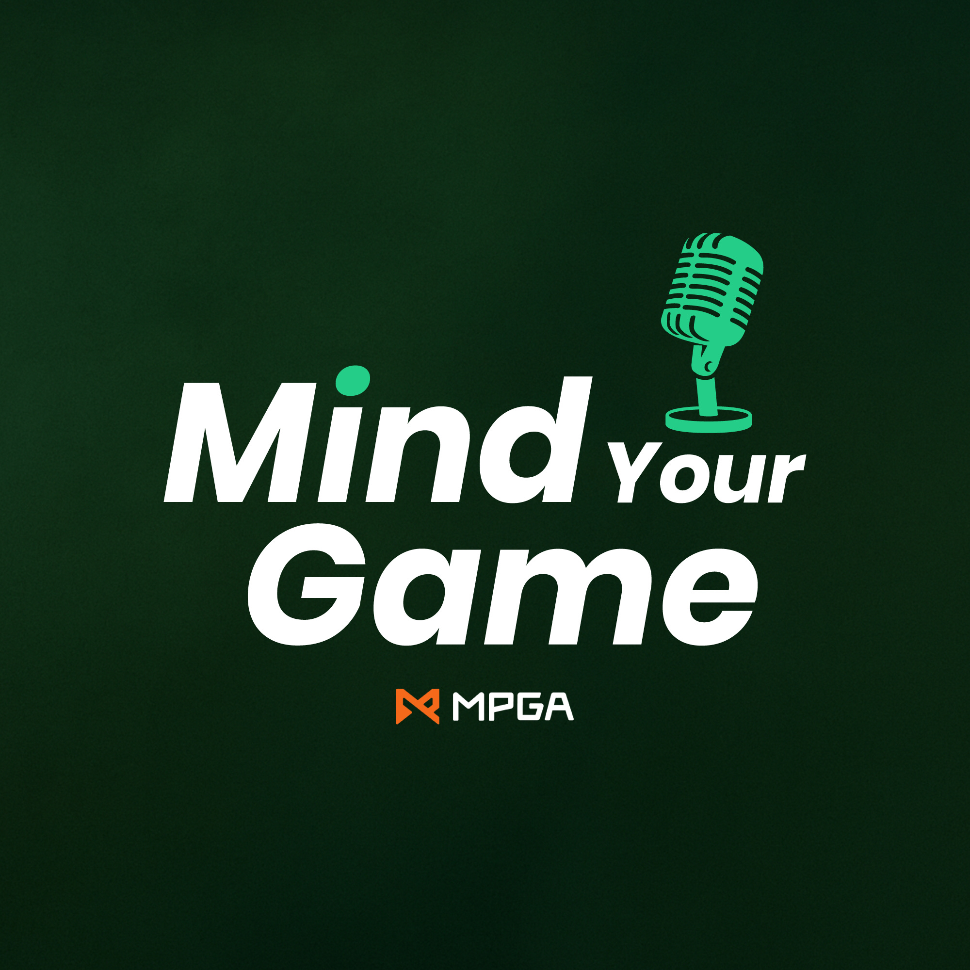 Mind Your Game