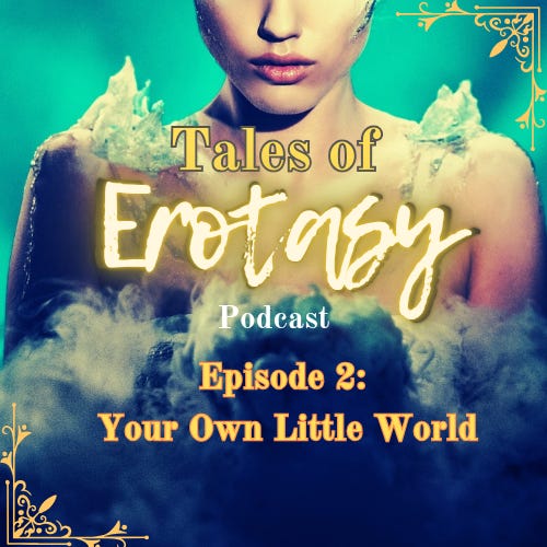 Tales of Erotasy Podcast