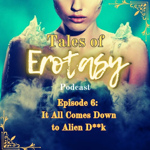 Tales of Erotasy Podcast