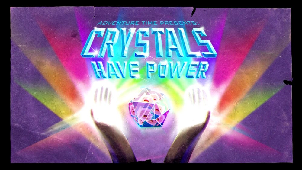 Crystals Have Power Crystals Have Power