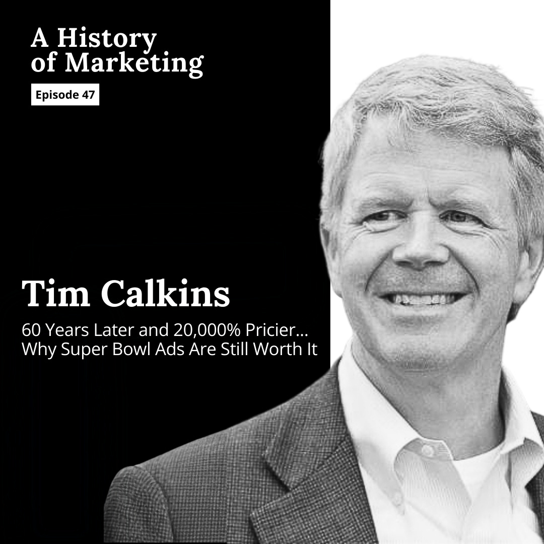Tim Calkins: 60 Years Later and 20,000% Pricier... Why Super Bowl Ads Are Still Worth It Tim Calkins: 60 Years Later and 20,000% Pricier... Why Super Bowl Ads Are Still Worth It