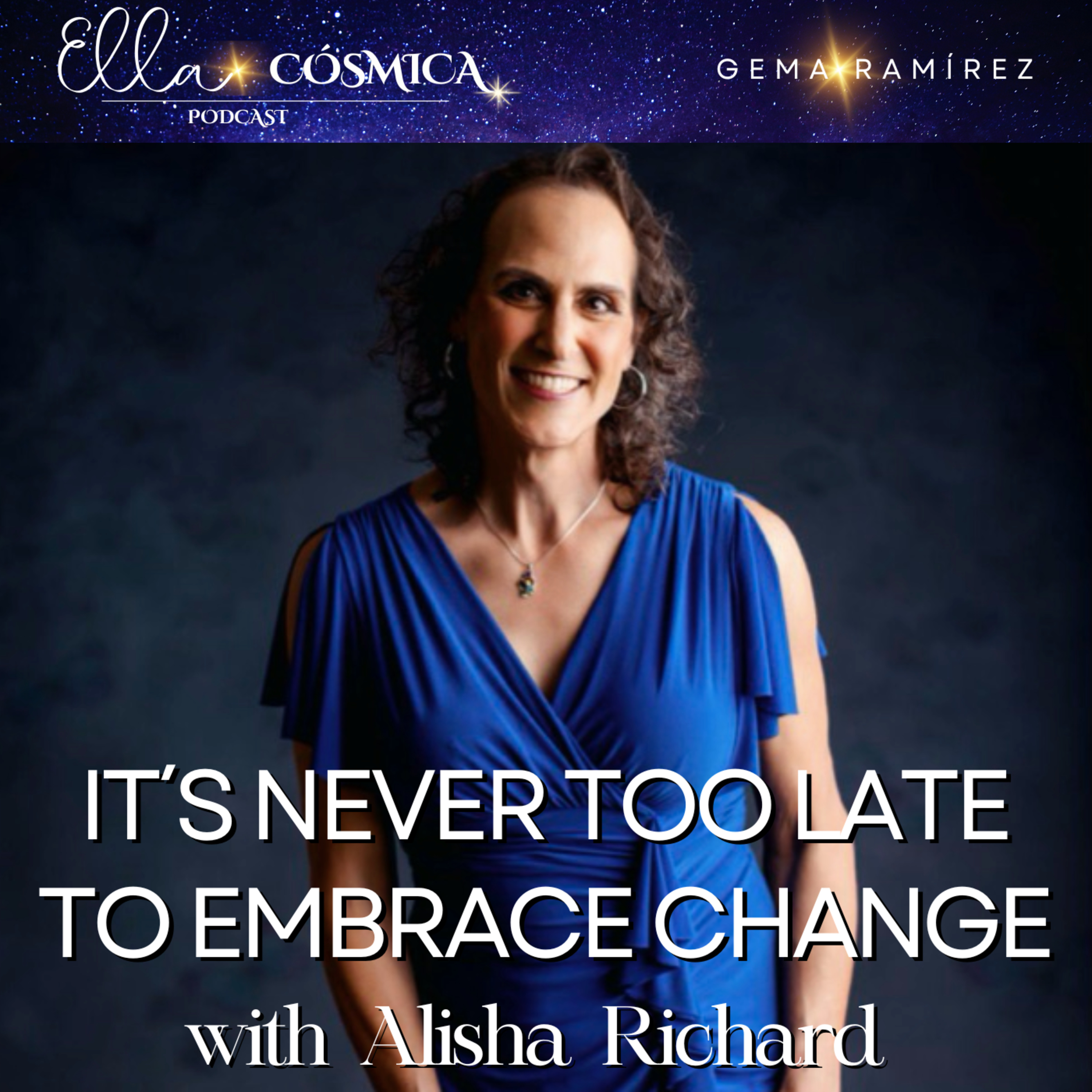 Ella CÓSMICA Podcast
