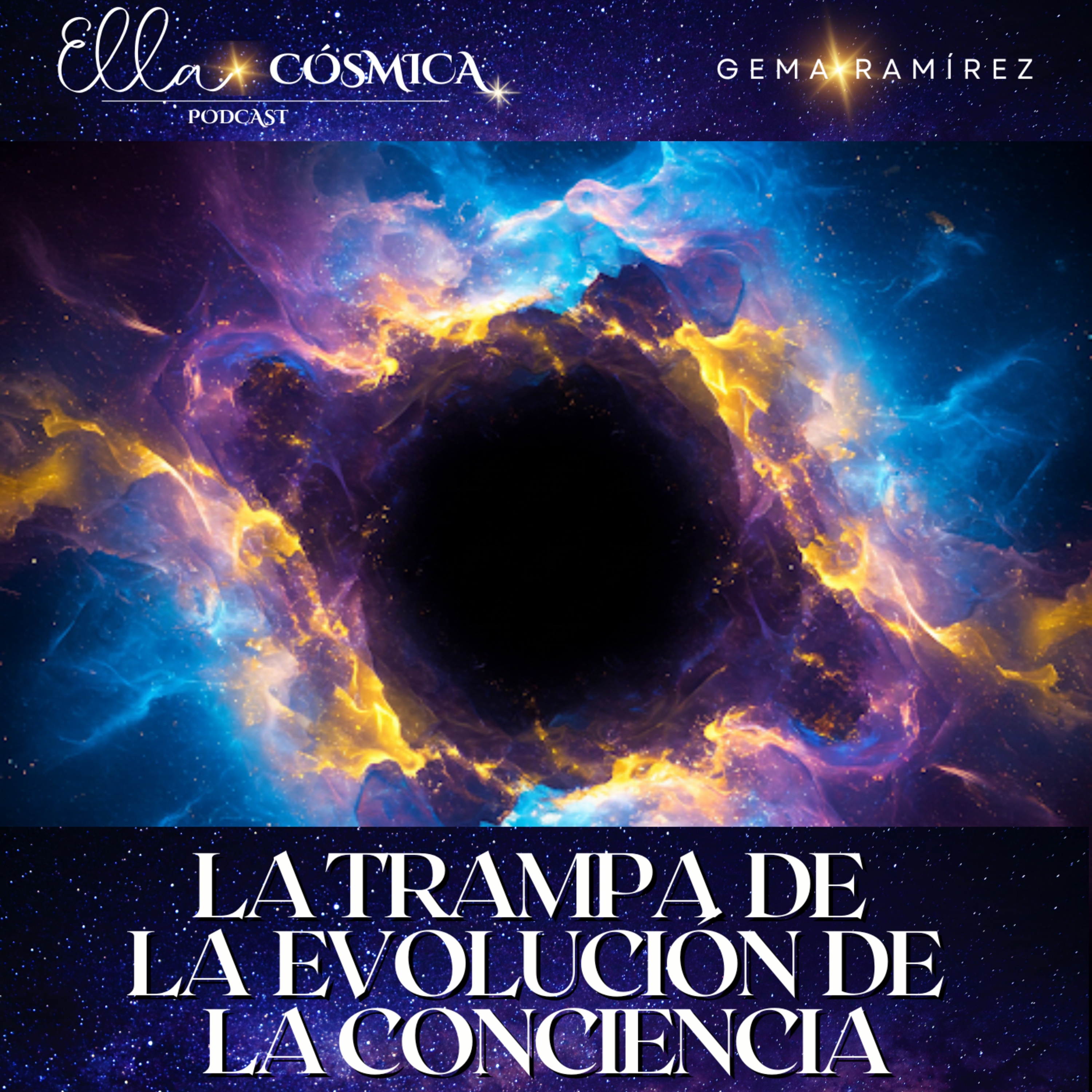 Ella CÓSMICA Podcast