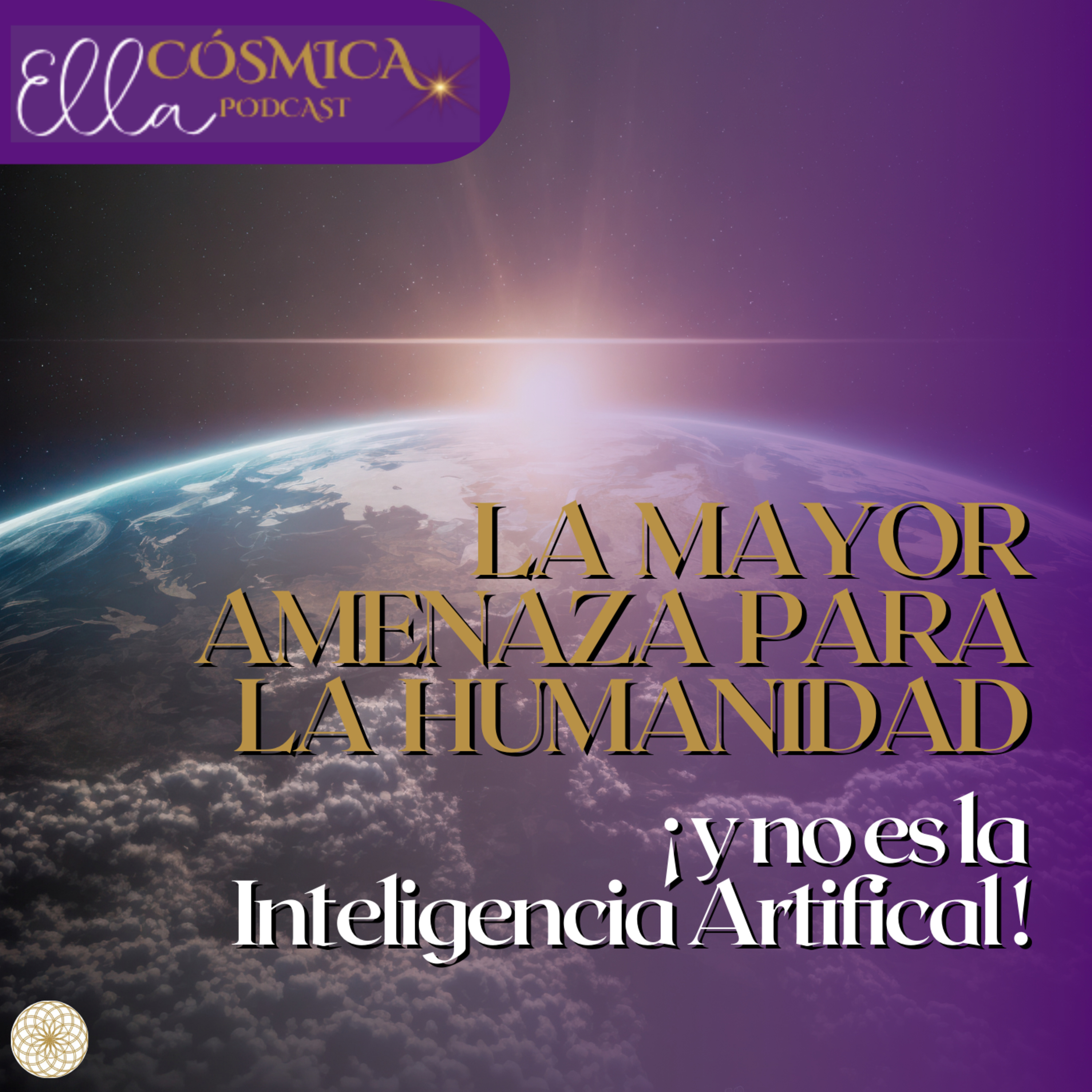 Ella CÓSMICA Podcast