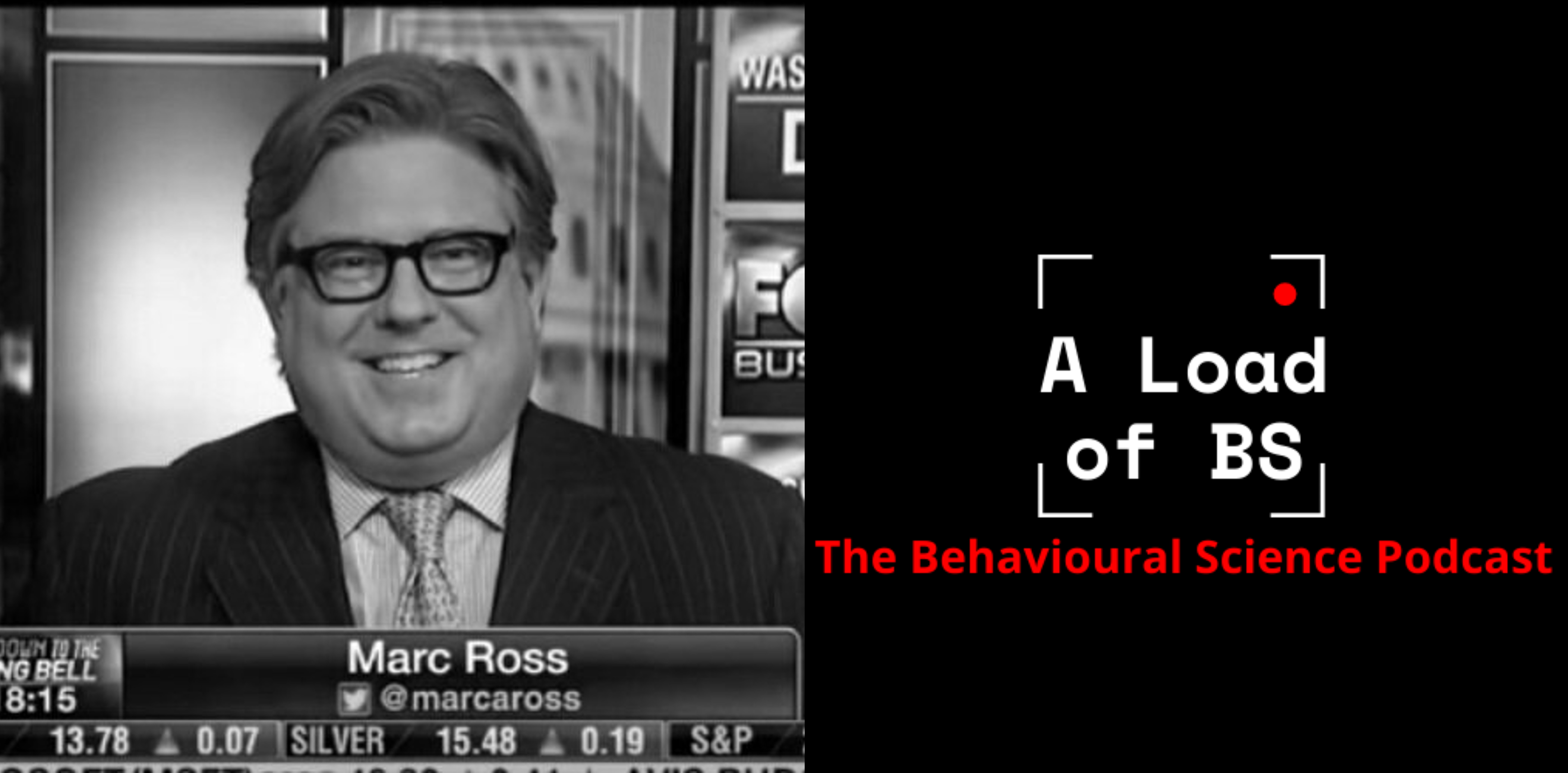 A Load of BS: The Behavioural Science Podcast