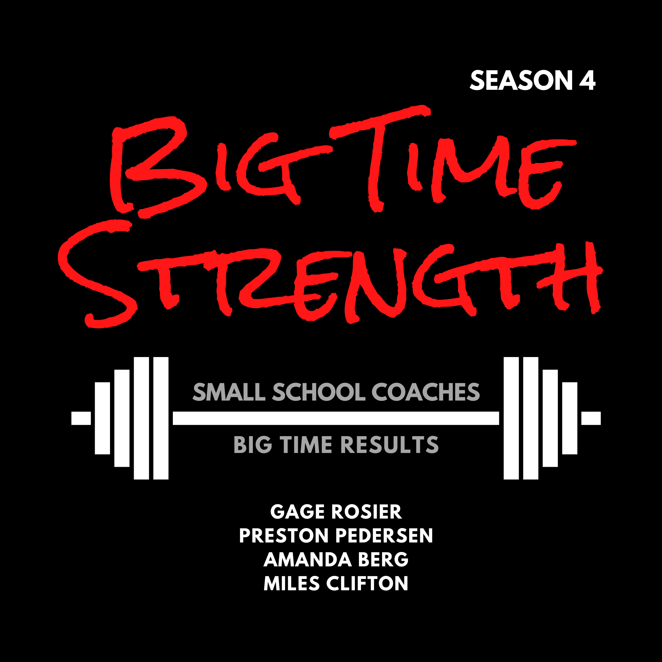 Big Time Strength Podcast