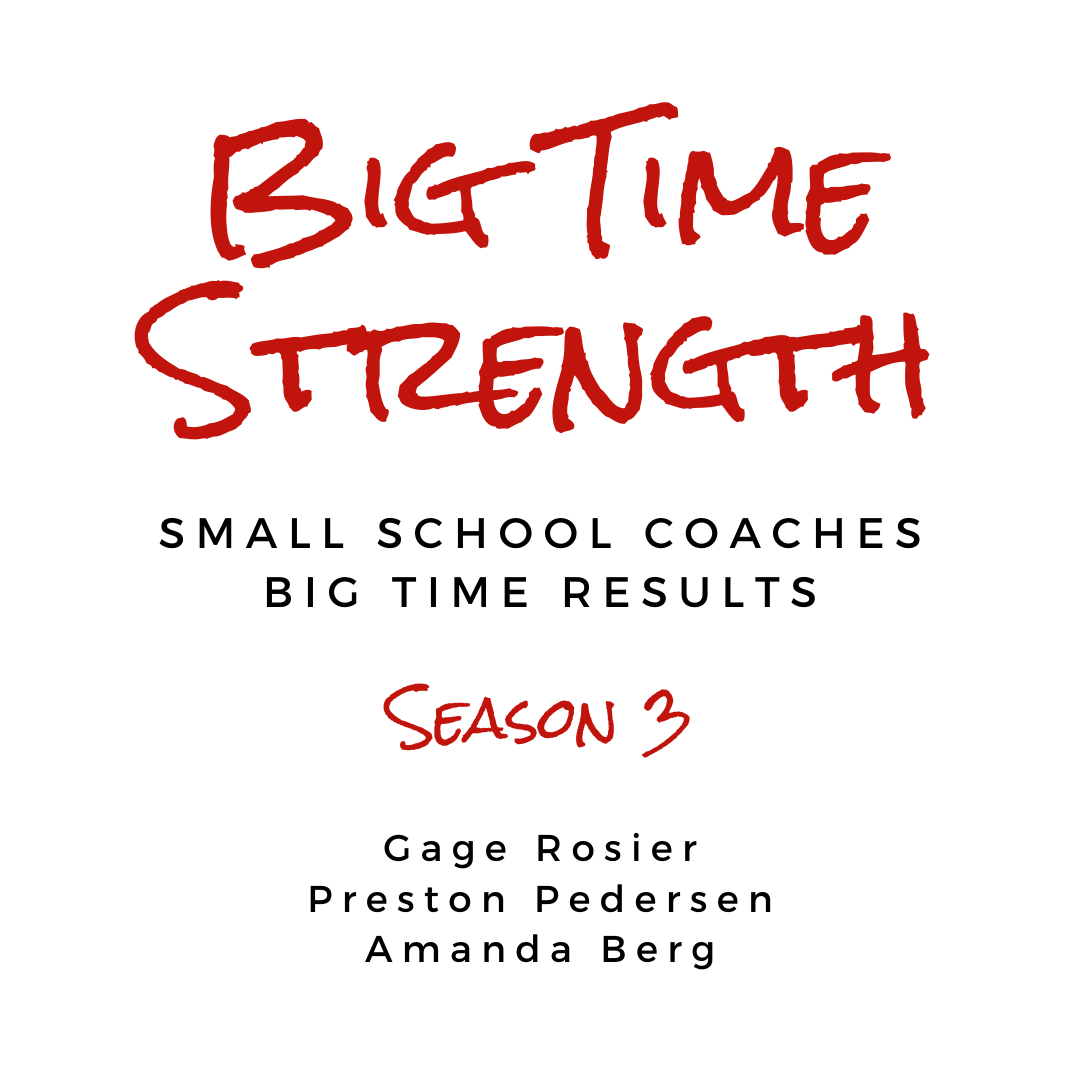 Big Time Strength Podcast