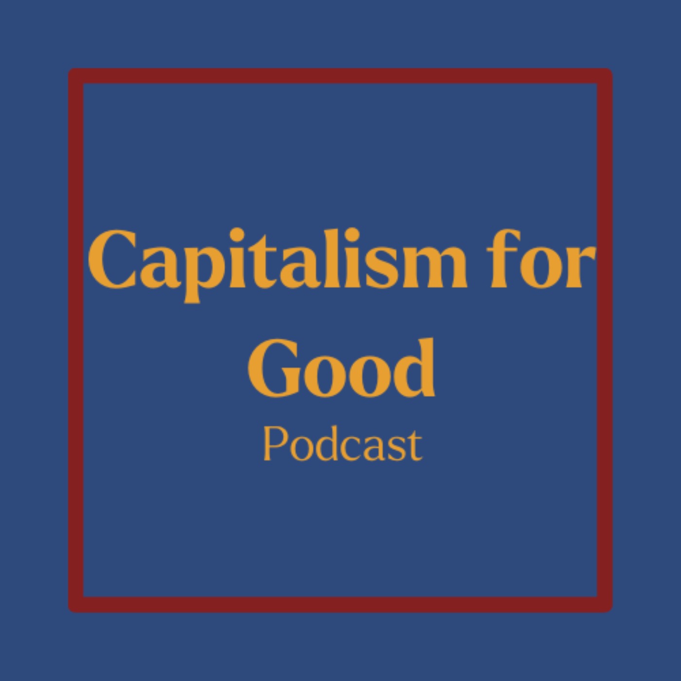 Capitalism for Good