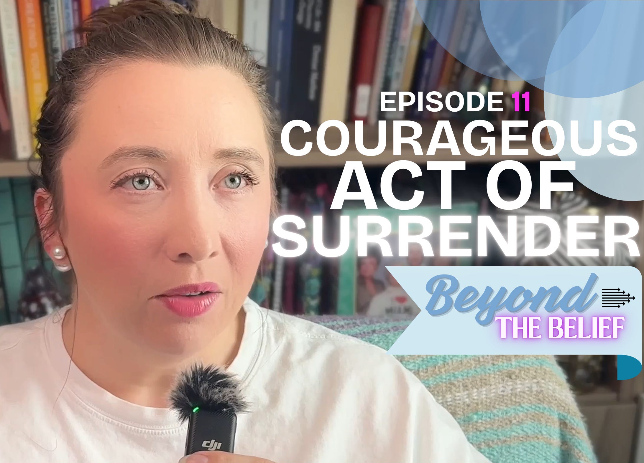 Episode 11: From Driver to Passenger: The Courageous Act of Surrendering to Your Own Soul episode artwork