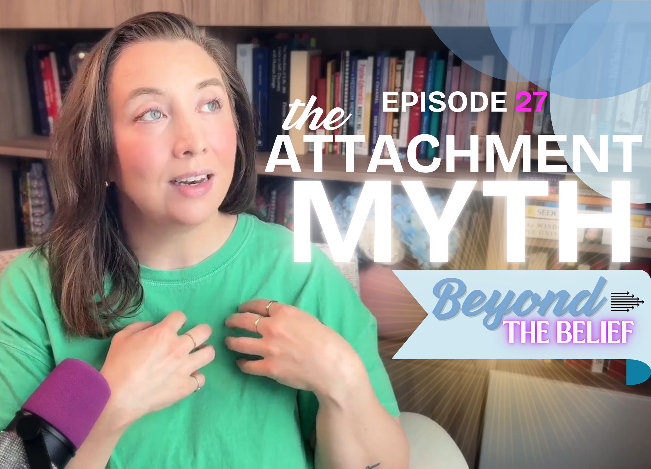 Episode 27: The Energetic Attachment Myth (Are You Creating Your Own 'Entities'?) episode artwork